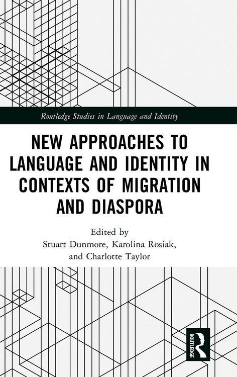 Produktbild: New Approaches to Language and Identity in Contexts of Migration and Diaspora