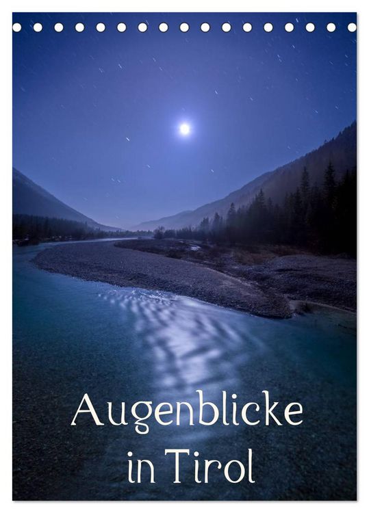 Produktbild: Augenblicke in Tirol (Tischkalender 2026 DIN A5 hoch), CALVENDO Monatskalender