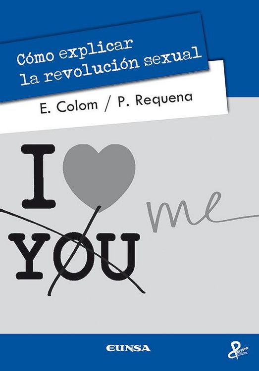 Produktbild: C&oacute;mo explicar la revoluci&oacute;n sexual