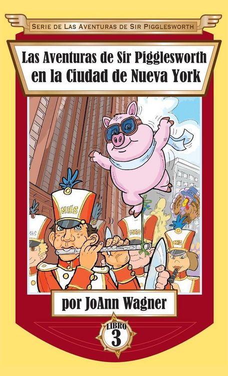 Produktbild: Las Aventuras de Sir Pigglesworth en la Ciudad de Nueva York