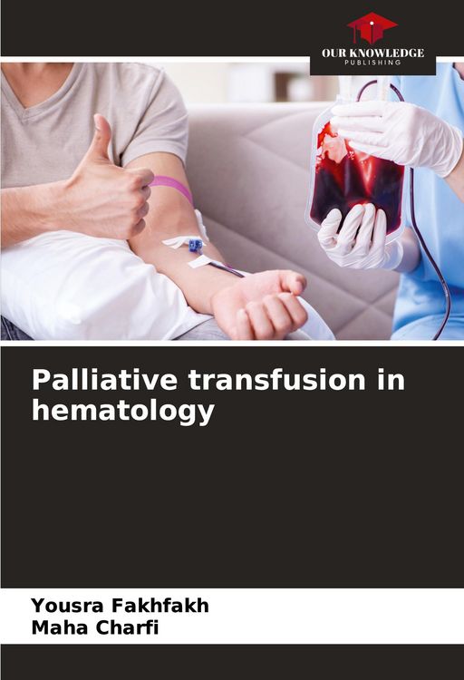 Produktbild: Palliative transfusion in hematology