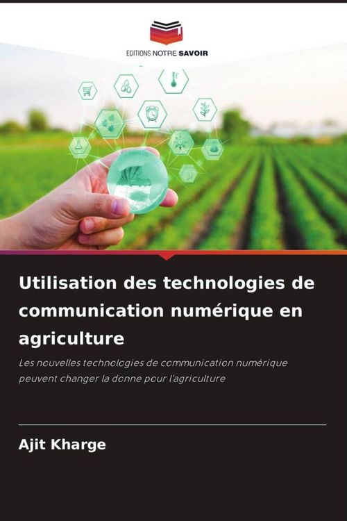 Produktbild: Utilisation des technologies de communication num&eacute;rique en agriculture