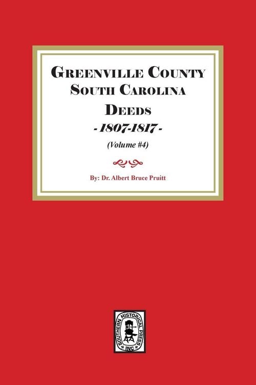 Produktbild: Greenville County South Carolina Deeds, 1807-1817. (Volume #4)