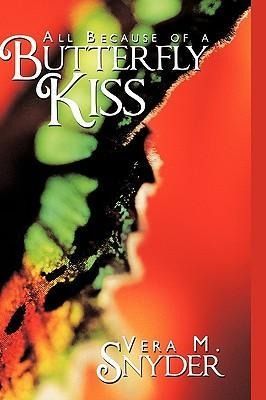 Produktbild: All Because Of A Butterfly Kiss