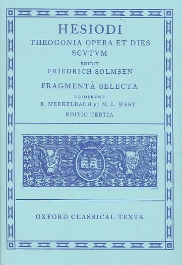Produktbild: Theogonia, Opera Et Dies, Scutum, Fragmenta Selecta