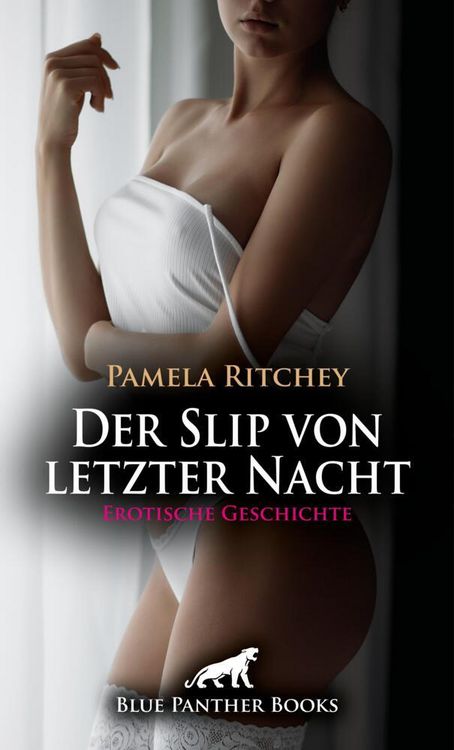 Produktbild: Der Slip von letzter Nacht | Erotische Geschichte + 1 weitere Geschichte