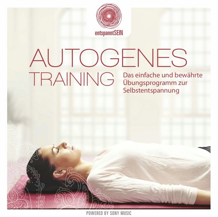 Produktbild: entspanntSEIN - Autogenes Training (Das einfache und bew&auml;hrte &Uuml;bungsprogramm zur Selbstentspannung)
