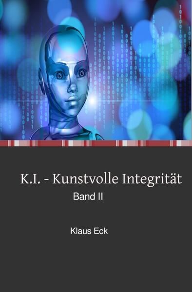 Produktbild: K.I. - Kunstvolle Integrit&auml;t