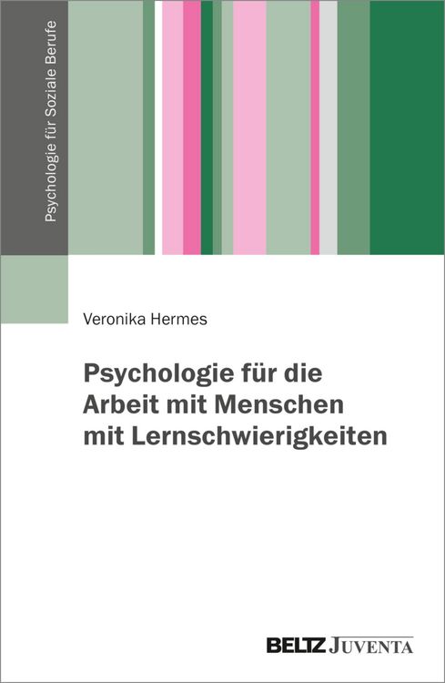 Produktbild: Psychologie f&uuml;r die Arbeit mit Menschen mit Lernschwierigkeiten