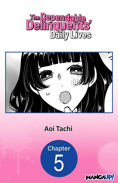 Produktbild: The Dependable Delinquents' Daily Lives #005
