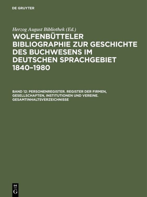 Produktbild: Personenregister. Register der Firmen, Gesellschaften, Institutionen und Vereine. Gesamtinhaltsverzeichnisse