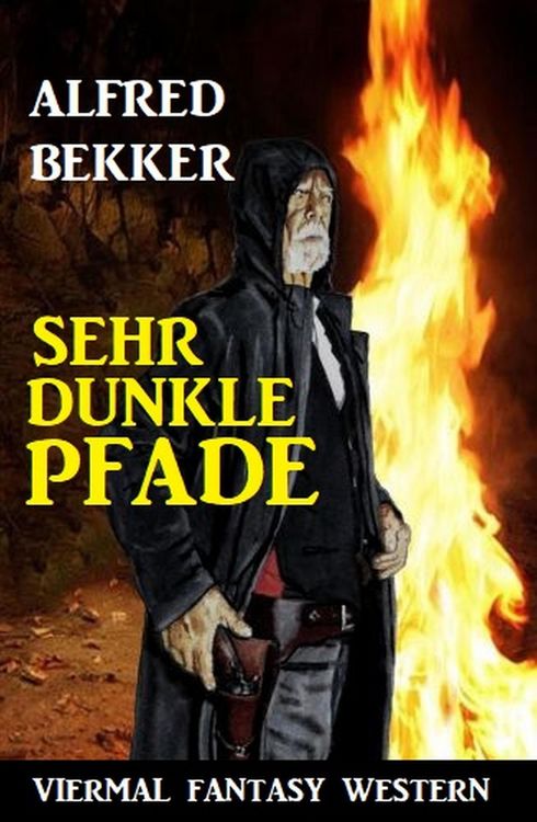 Produktbild: Sehr dunkle Pfade: Viermal Fantasy Western