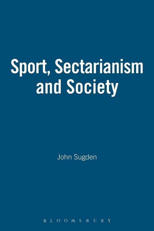 Produktbild: SPORT, SECTARIANISM AND SOCIETY