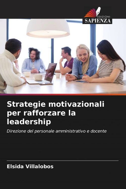 Produktbild: Strategie motivazionali per rafforzare la leadership