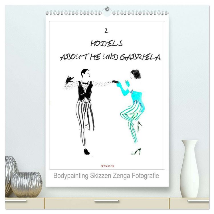 Produktbild: 2 MODELS - ABOUT ME UND GABRIELA - Bodypainting Skizzen Zenga Fotografie (hochwertiger Premium Wandkalender 2026 DIN A2 hoch), Kunstdruck in Hochglanz