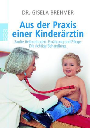 Produktbild: Aus der Praxis einer Kinder&auml;rztin