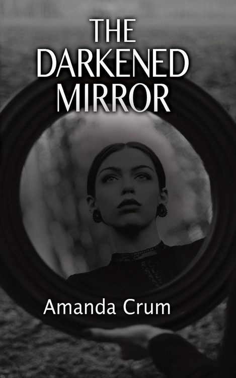 Produktbild: The Darkened Mirror