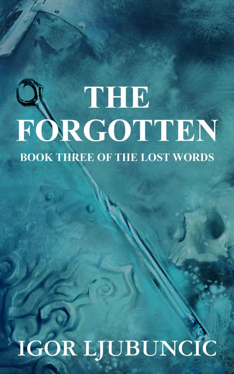 Produktbild: The Forgotten (The Lost Words: Volume 3)