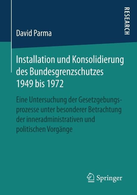 Produktbild: Installation und Konsolidierung des Bundesgrenzschutzes 1949 bis 1972