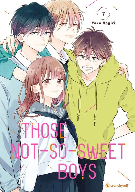 Produktbild: Those Not-So-Sweet Boys – Band 7 (Finale)