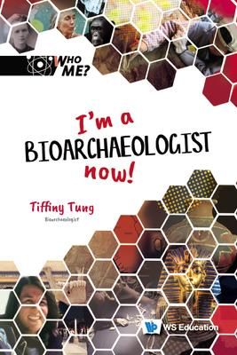 Produktbild: I'm a Bioarchaeologist Now!