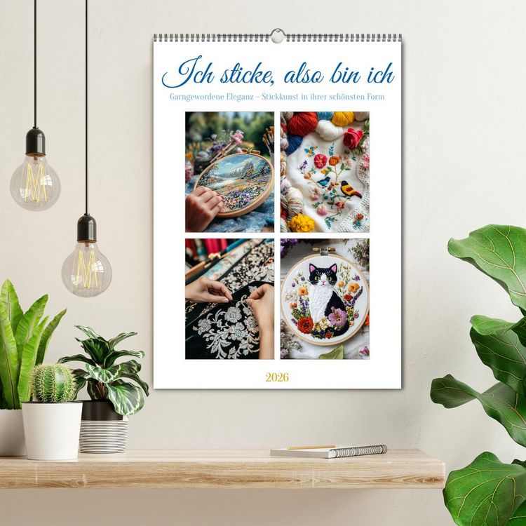 Produktbild: Ich sticke, also bin ich (Wandkalender 2026 DIN A2 hoch), CALVENDO Monatskalender
