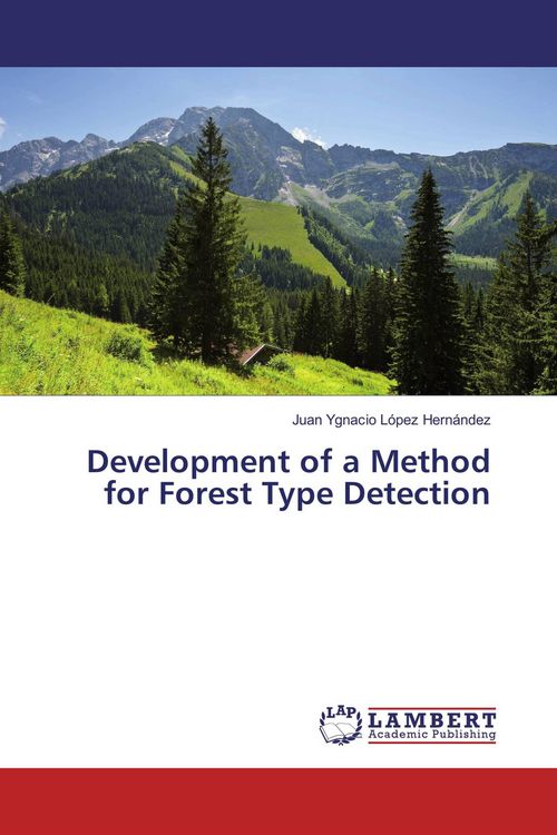 Produktbild: Development of a Method for Forest Type Detection