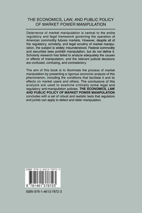 Produktbild: The Economics, Law, and Public Policy of Market Power Manipulation
