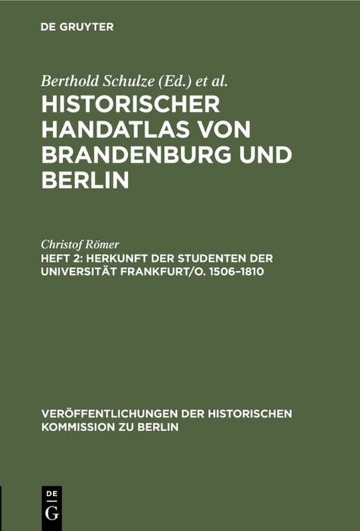 Produktbild: Herkunft der Studenten der Universit&auml;t Frankfurt/O. 1506&ndash;1810