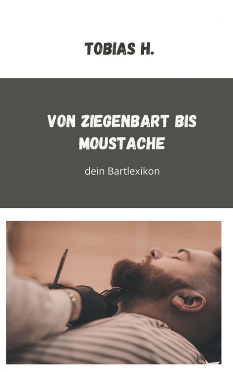 Produktbild: Von Ziegenbart bis Moustache - dein Bartlexikon