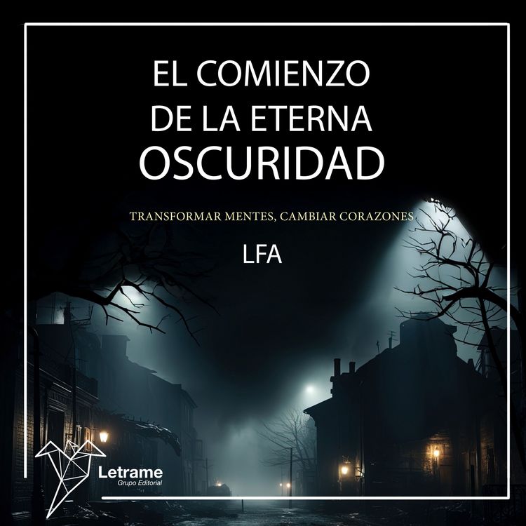 Produktbild: El comienzo de la eterna oscuridad