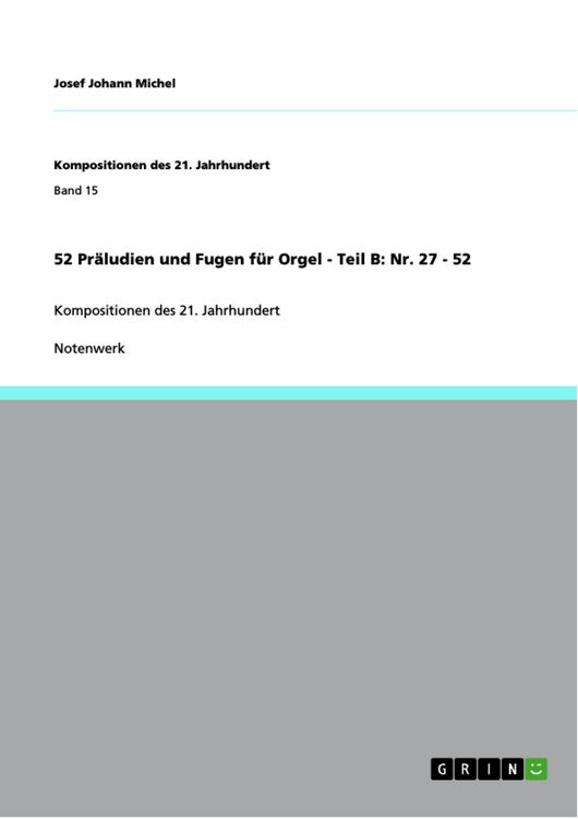 Produktbild: 52 Pr&auml;ludien und Fugen f&uuml;r Orgel - Teil B: Nr. 27 - 52