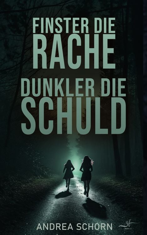 Produktbild: Finster die Rache, dunkler die Schuld