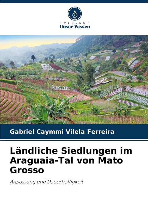 Produktbild: L&auml;ndliche Siedlungen im Araguaia-Tal von Mato Grosso