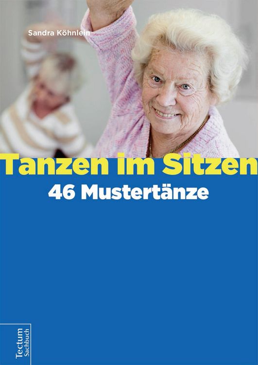 Produktbild: Tanzen im Sitzen - 46 Mustert&auml;nze
