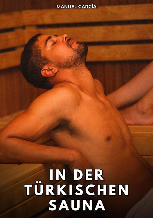 Produktbild: In der t&uuml;rkischen Sauna