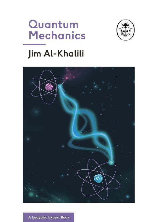 Produktbild: Quantum Mechanics (A Ladybird Expert Book)
