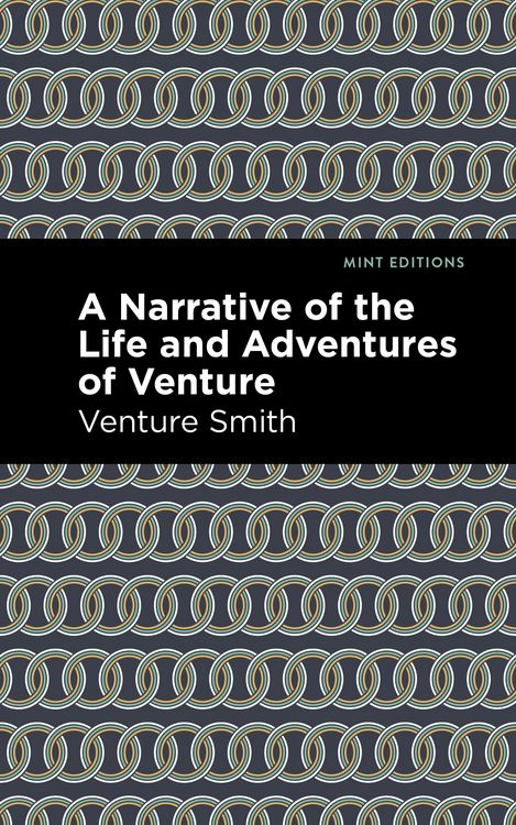 Produktbild: A Narrative of the Life and Adventure of Venture