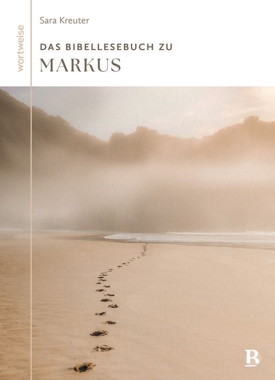 Produktbild: Das Bibellesebuch zu Markus