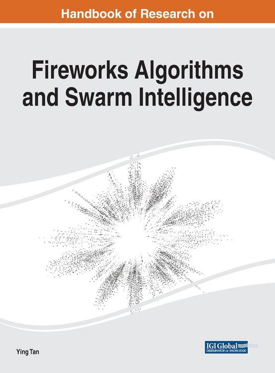 Produktbild: Handbook of Research on Fireworks Algorithms and Swarm Intelligence