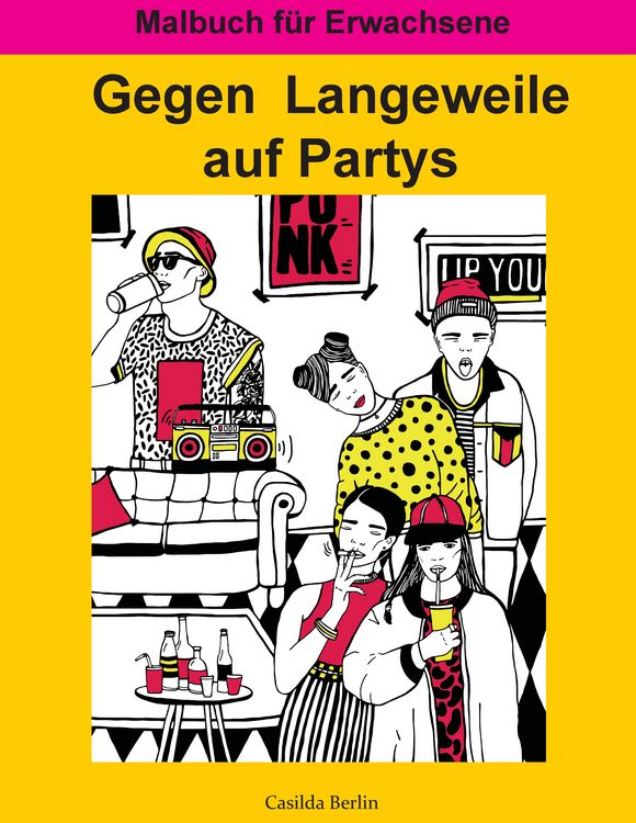 Produktbild: Gegen Langeweile auf Partys