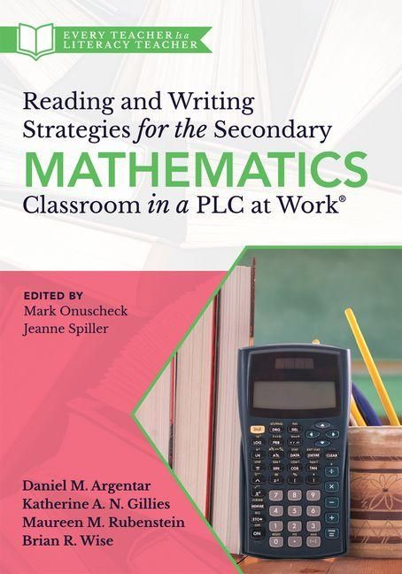 Produktbild: Reading and Writing Strategies for the Secondary Mathematics Classroom in a PLC at Work(r)