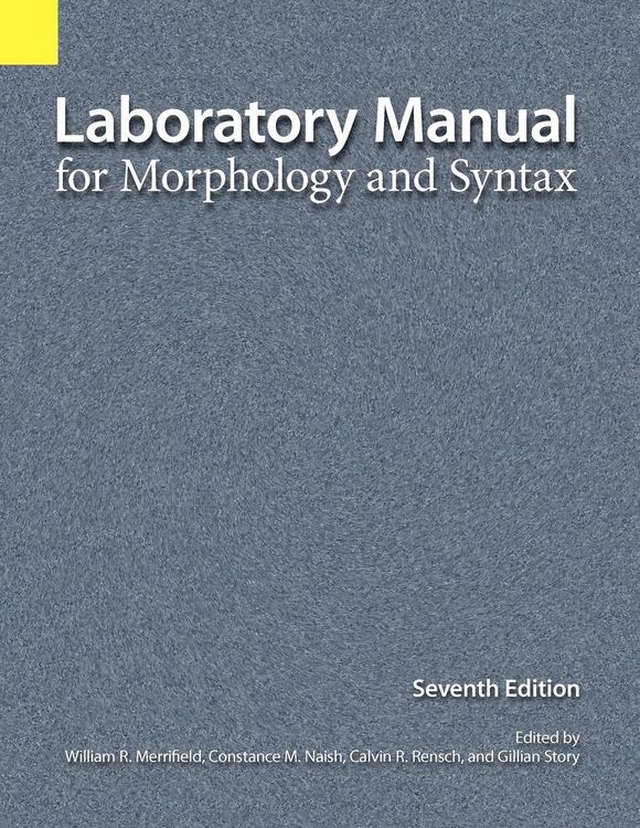 Produktbild: Laboratory Manual for Morphology and Syntax, 7th Edition