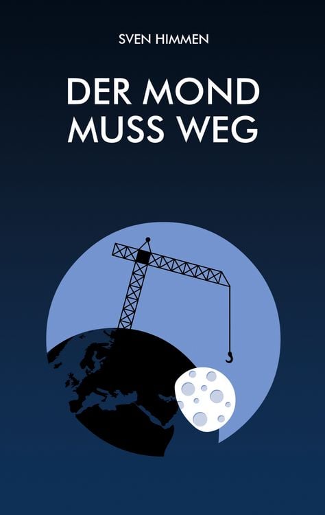 Produktbild: Der Mond muss weg