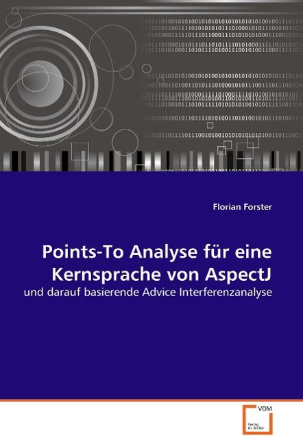 Produktbild: Forster Florian: Points-To Analyse f&uuml;r eine Kernsprache von