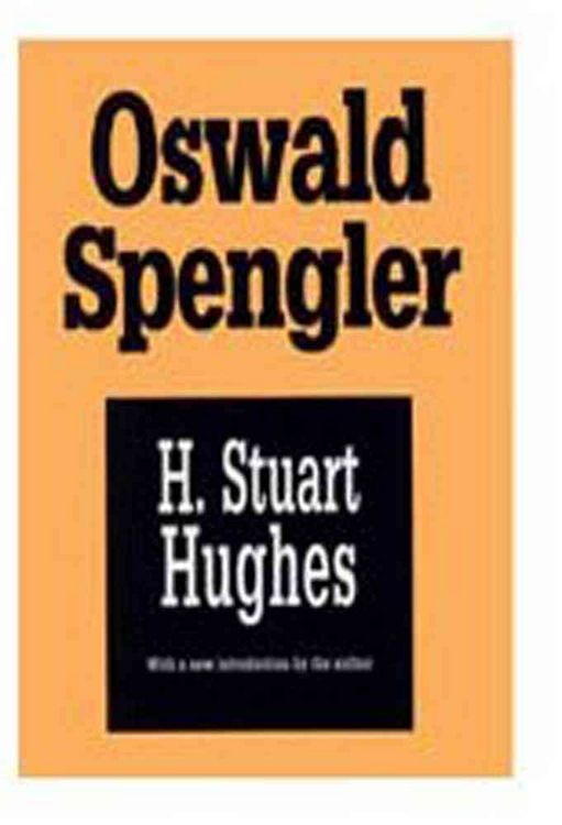 Produktbild: Hughes, H: Oswald Spengler