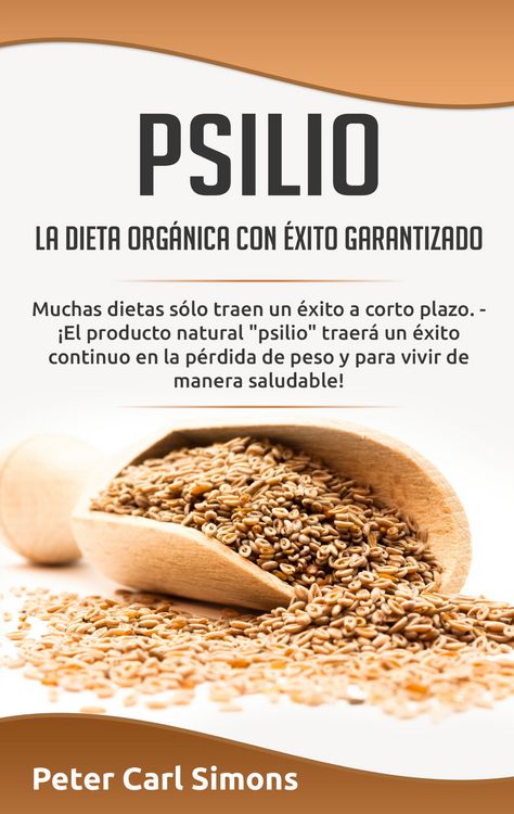 Produktbild: Psilio - la dieta org&aacute;nica con &eacute;xito garantizado