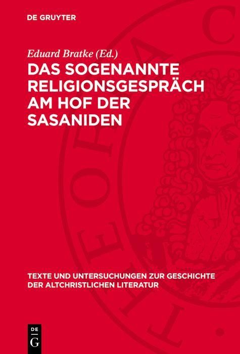 Produktbild: Das sogenannte Religionsgespr&auml;ch am Hof der Sasaniden