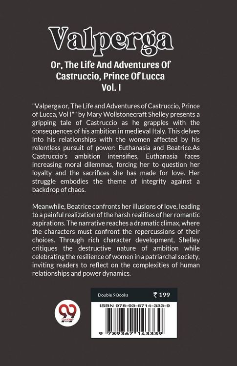 Produktbild: Valperga Or, The Life And Adventures Of Castruccio, Prince Of Lucca Vol. I