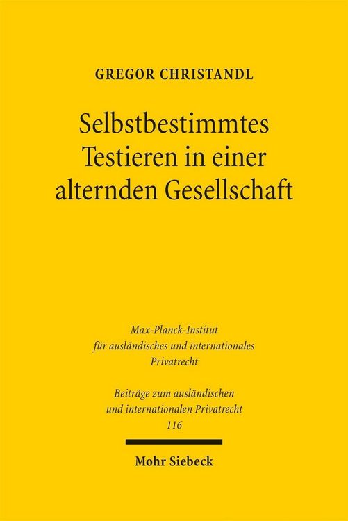 Produktbild: Selbstbestimmtes Testieren in einer alternden Gesellschaft